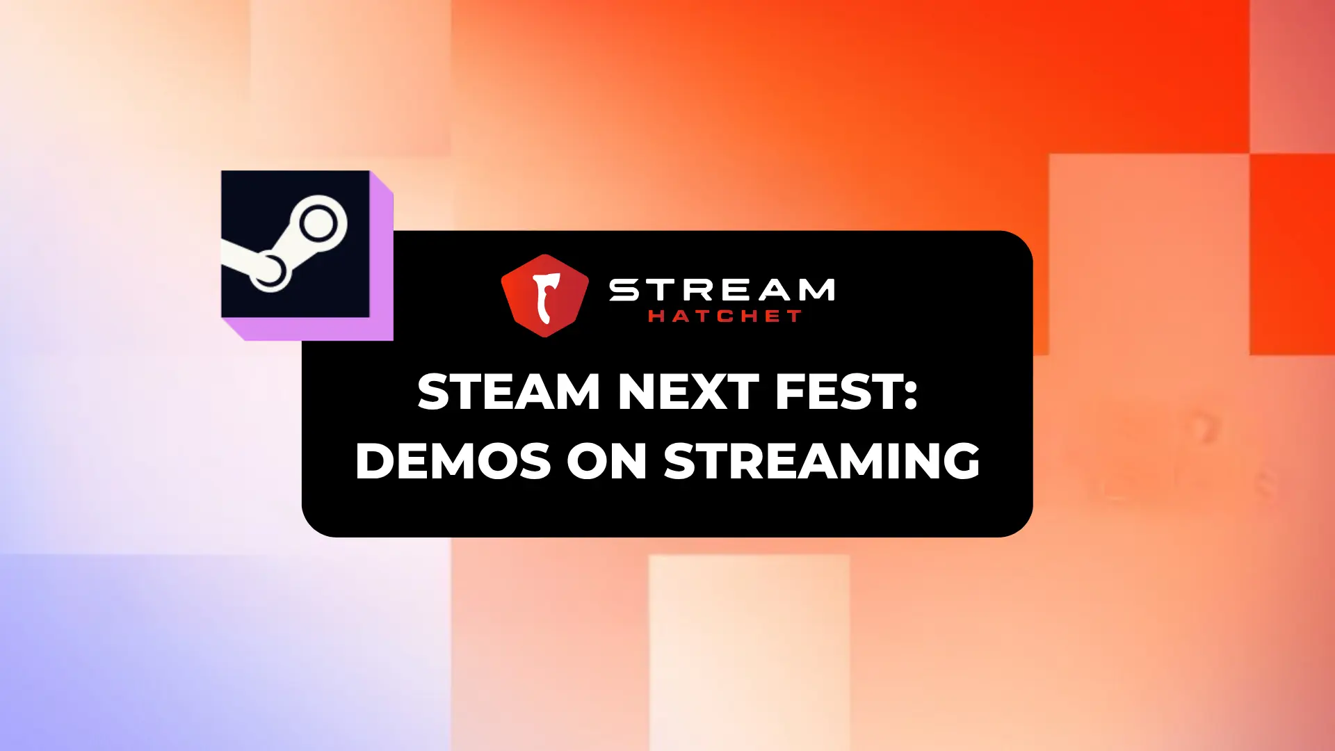 Will the Steam Next Fest demo be powered by Twitch?